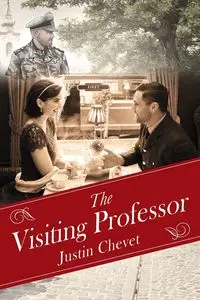 The Visiting Professor - Justin Chevet