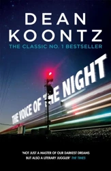 The Voice of the Night - Dean Koontz