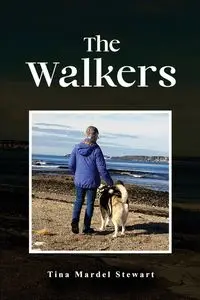 The Walkers - Stewart Tina Mardel