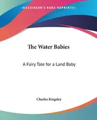 The Water Babies - Charles Kingsley