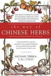 The Way of Chinese Herbs - Tierra Michael
