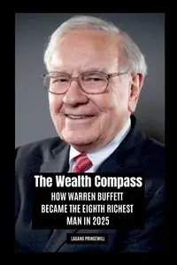 The Wealth Compass - PRINCEWILL LAGANG