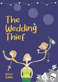 The Wedding Thief - Adam Helen