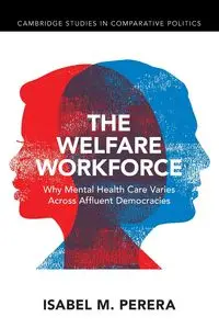 The Welfare Workforce - Isabel M. Perera