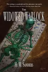 The Widowed Warlock - Sanders H.M.