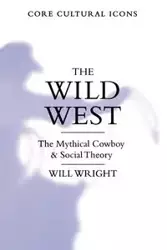 The Wild West - Will Wright
