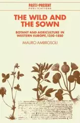 The Wild and the Sown - Mauro Ambrosoli