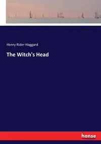 The Witch's Head - Henry Haggard Rider