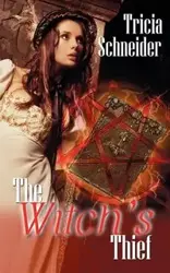 The Witch's Thief - Tricia Schneider