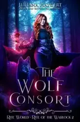 The Wolf Consort - Juliana Haygert