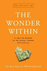 The Wonder Within - Dr Michelle Woolhouse