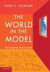 The World in the Model - Morgan Mary S.