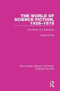 The World of Science Fiction, 1926-1976 - del Rey Lester