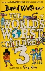 The World’s Worst Children 3 - David Walliams