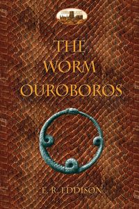 The Worm Ouroboros - Eric Eddison Rücker