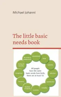 The little basic needs book - Michael Johanni