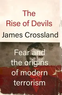 The rise of devils - James Crossland