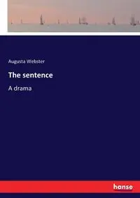 The sentence - Augusta Webster