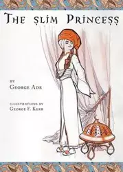 The slim Princess - George Ade