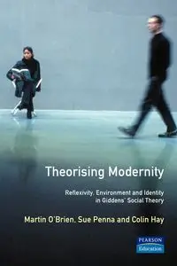 Theorising Modernity - Martin O'Brien