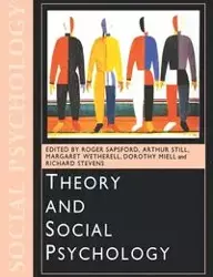 Theory and Social Psychology - Arthur Still