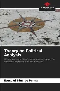 Theory on Political Analysis - Ezequiel Eduardo Parma