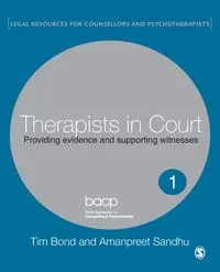 Therapists in Court - Tim Bond