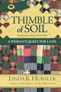 Thimble of Soil - Hubalek Linda K.