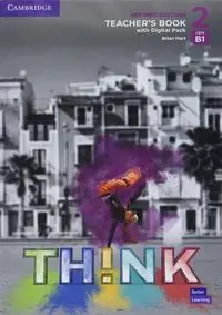Think 2 Teacher's Book with Digital Pack British English - Brian Hart