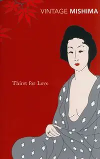 Thirst for Love - Mishima Yukio