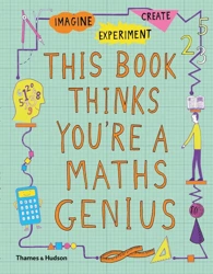 This Book Thinks You're a Maths Genius - Mike Goldsmith