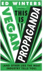 This Is Vegan Propaganda