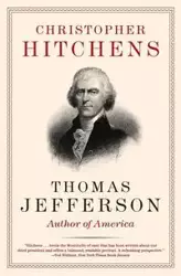 Thomas Jefferson - Christopher Hitchens