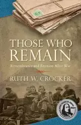 Those Who Remain - Ruth W. Crocker