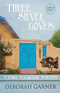 Three Silver Doves - Deborah Garner