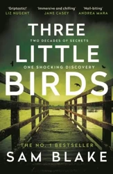 Three little birds wer. angielska - Sam Blake