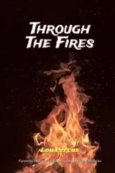 Through the Fires - Lou Percus