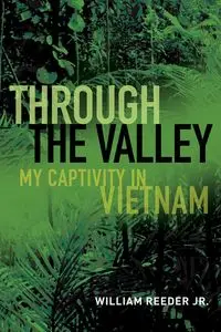 Through the Valley - William Reeder Jr.