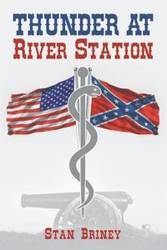 Thunder At River Station - Stan Briney