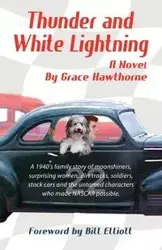 Thunder and White Lightning - Grace Hawthorne