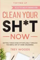 Tidying Up - Trey Woods