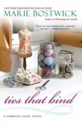 Ties That Bind - Marie Bostwick