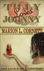 Tilly Loves Johnny - Marion L. Cornett