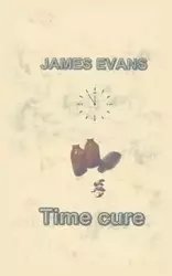 Time Cure - James Evans