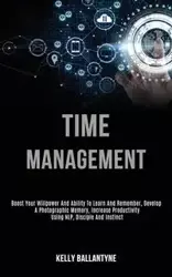 Time Management - Kelly Ballantyne