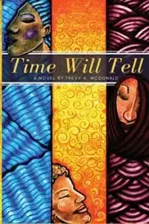 Time Will Tell - McDonald Trevy A