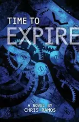 Time to Expire - Chris Ramos