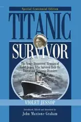 Titanic Survivor, Special Centennial Edition - Violet Jessop