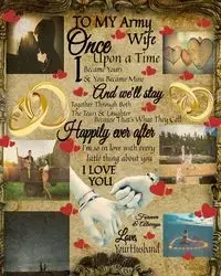 To My Army Wife Once Upon A Time I Became Yours & You Became Mine And We'll Stay Together Through Both The Tears & Laughter - Heart Scarlette