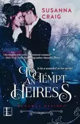 To Tempt an Heiress - Craig Susanna